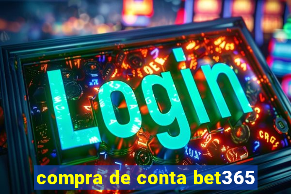 compra de conta bet365